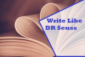 How to write like DR Seuss