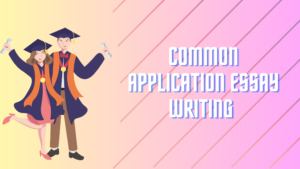 Common App Essay 