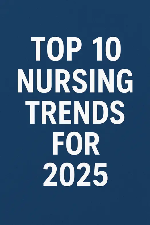 nursing trends